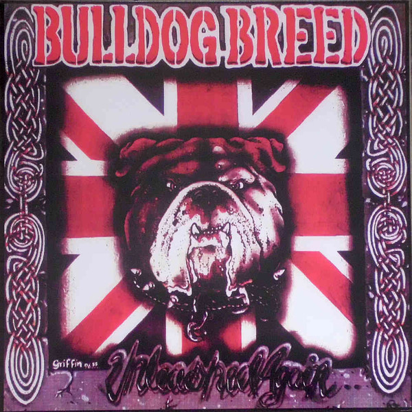 Bulldog Breed "Unleashed Again" LP